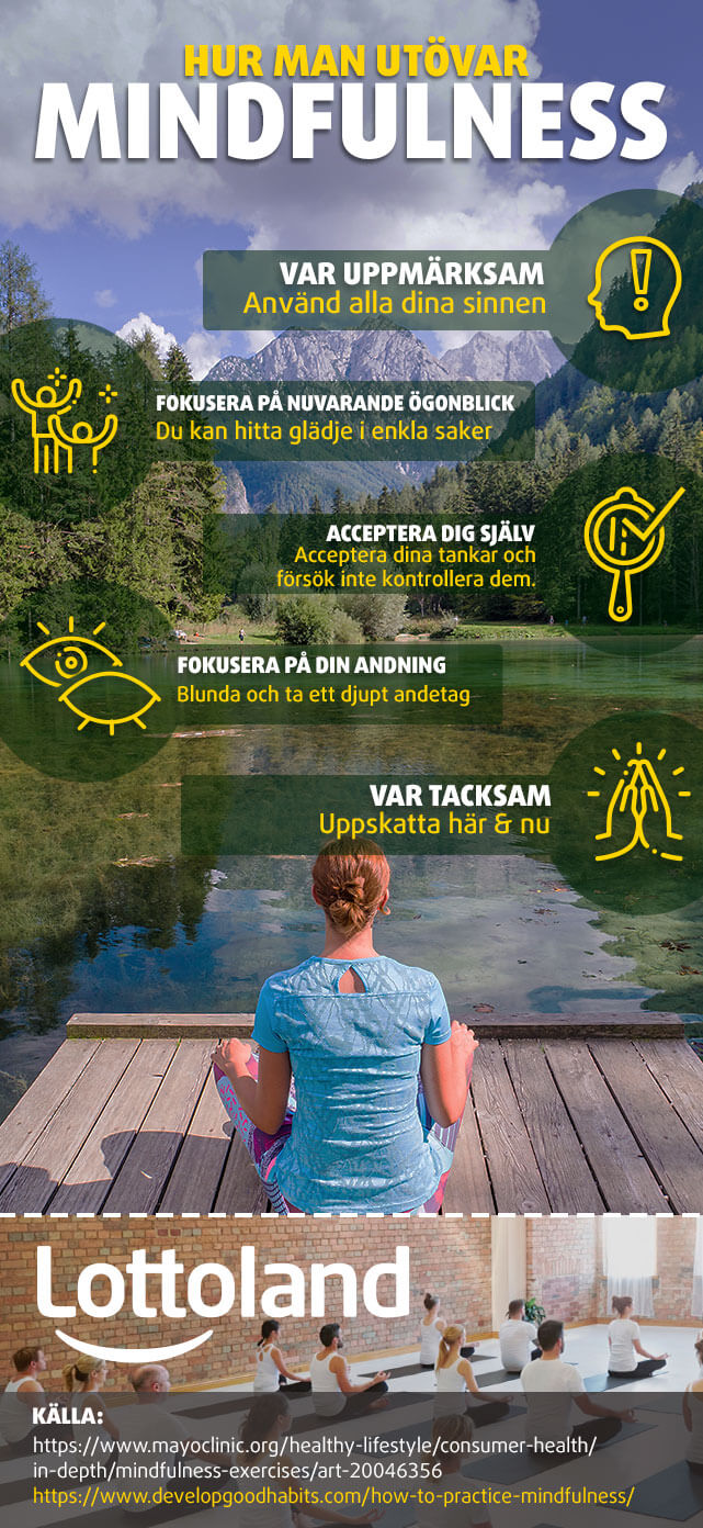 Hur man utövar mindfulness